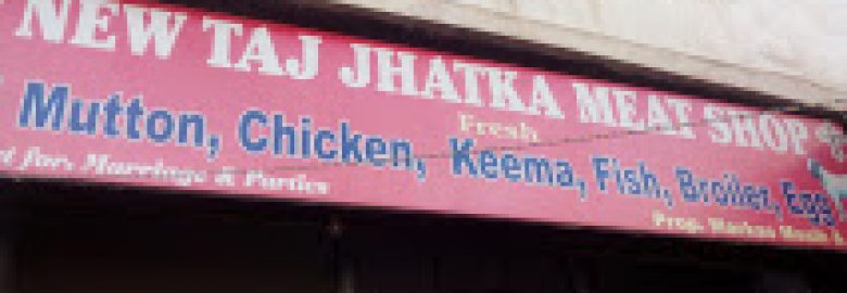 New Taj Jhatka Meat Shop