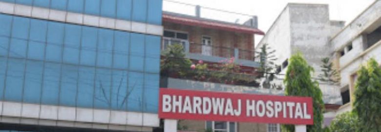 Bhardwaj Hospital