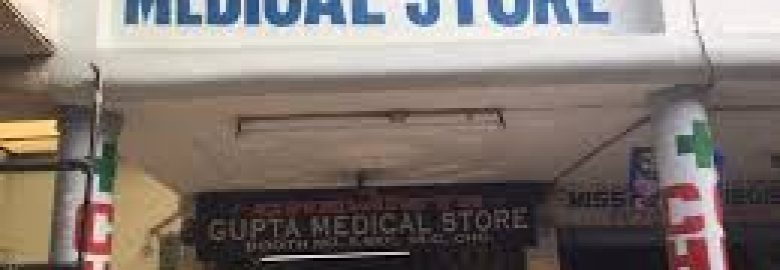 Gupta Medical Store