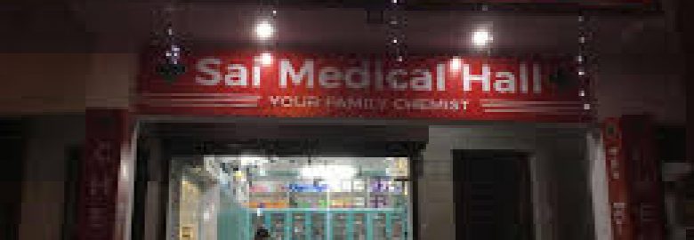 SAI MEDICAL HALL