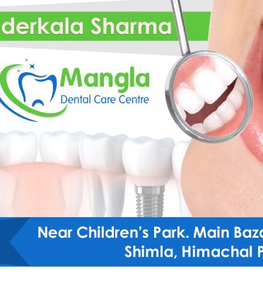 Mangla Dental Care | Rampur HP