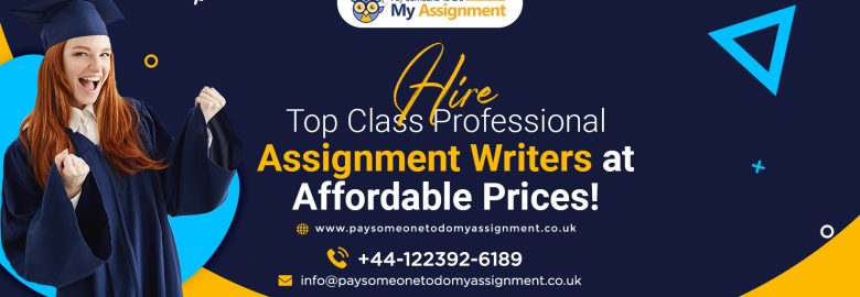 Pay Someone to Do My Assignment UK