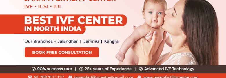 Janam Fertility Centre | Best IVF Centre in Kangra