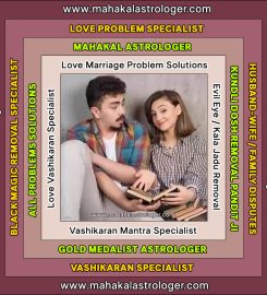 Best Astrologer, Love Marriage Problems, Vashikaran Mantra, Kala Jadu Black Magic Specialist in India https://www.mahakalastrologer.com
