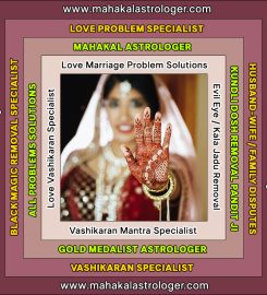 Best Astrologer, Love Marriage Problems, Vashikaran Mantra, Kala Jadu Black Magic Specialist in India https://www.mahakalastrologer.com