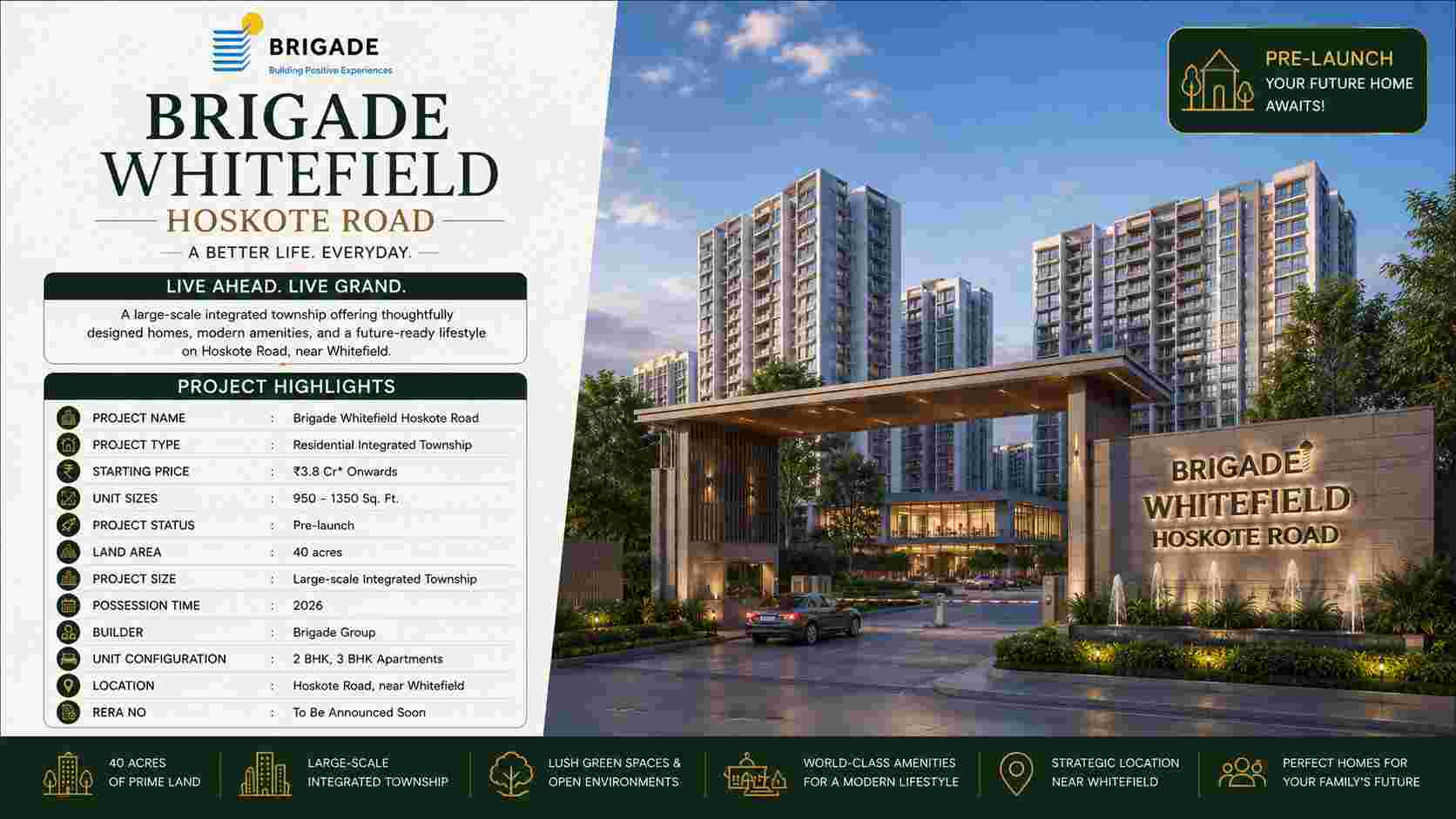 Brigade Whitefield Hoskote Road – 2 & 3 BHK Apartments